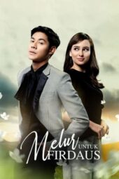 Nonton Film Melur Untuk Firdaus Season 2 (2023) Terbaru Nonton Film Melur Untuk Firdaus Season 2 (2023) Terbaru