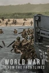 Nonton Film World War II: From the Frontlines (2023) Terbaru Nonton Film World War II: From the Frontlines (2023) Terbaru