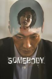 Nonton Film Somebody (2022) Terbaru