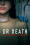 Nonton Film Dr. Death: Cutthroat Conman (2023) Terbaru Nonton Film Dr. Death: Cutthroat Conman (2023) Terbaru