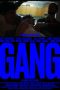 Nonton Film GANG (2020) Terbaru Nonton Film GANG (2020) Terbaru