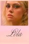 Nonton Film Lola (2024) Terbaru Nonton Film Lola (2024) Terbaru