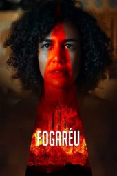 Nonton Film Fogaréu (2022) Terbaru Nonton Film Fogaréu (2022) Terbaru