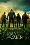 Nonton Film Knock at the Cabin (2023) Terbaru Nonton Film Knock at the Cabin (2023) Terbaru