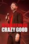Nonton Film Neal Brennan: Crazy Good (2024) Terbaru Nonton Film Neal Brennan: Crazy Good (2024) Terbaru