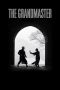 Nonton Film The Grandmaster (2013) Terbaru Nonton Film The Grandmaster (2013) Terbaru