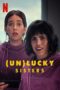 Nonton Film (Un)lucky Sisters (2024) Terbaru Nonton Film (Un)lucky Sisters (2024) Terbaru