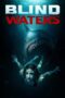 Nonton Film Blind Waters (2024) Terbaru Nonton Film Blind Waters (2024) Terbaru