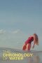 Nonton Film The Chronology of Water (2025) Terbaru Nonton Film The Chronology of Water (2025) Terbaru