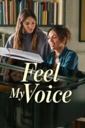 Nonton Film Feel My Voice (2026) Terbaru