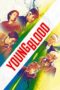 Nonton Film Young Blood (2026) Terbaru Nonton Film Young Blood (2026) Terbaru
