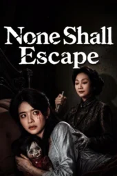 Nonton Film None Shall Escape (2026) Terbaru