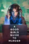 Nonton Film A Good Girl’s Guide to Murder Season 2 (2026) Terbaru Nonton Film A Good Girl’s Guide to Murder Season 2 (2026) Terbaru
