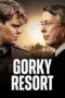 Nonton Film Gorky Resort (2026) Terbaru