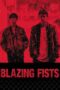 Nonton Film Blazing Fists (2025) Terbaru Nonton Film Blazing Fists (2025) Terbaru