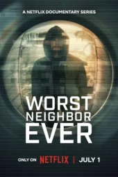 Nonton Film Worst Neighbor Ever (2026) Terbaru Nonton Film Worst Neighbor Ever (2026) Terbaru