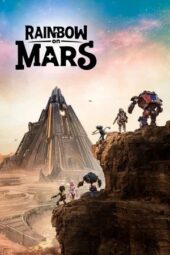 Nonton Film Rainbow on Mars (2026) Terbaru